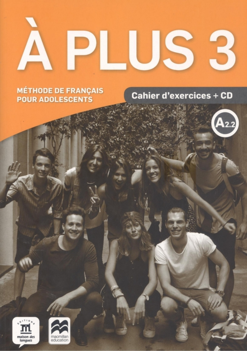 A PLUS 3 A2.2 CAHIER D'EXERCICES +CD