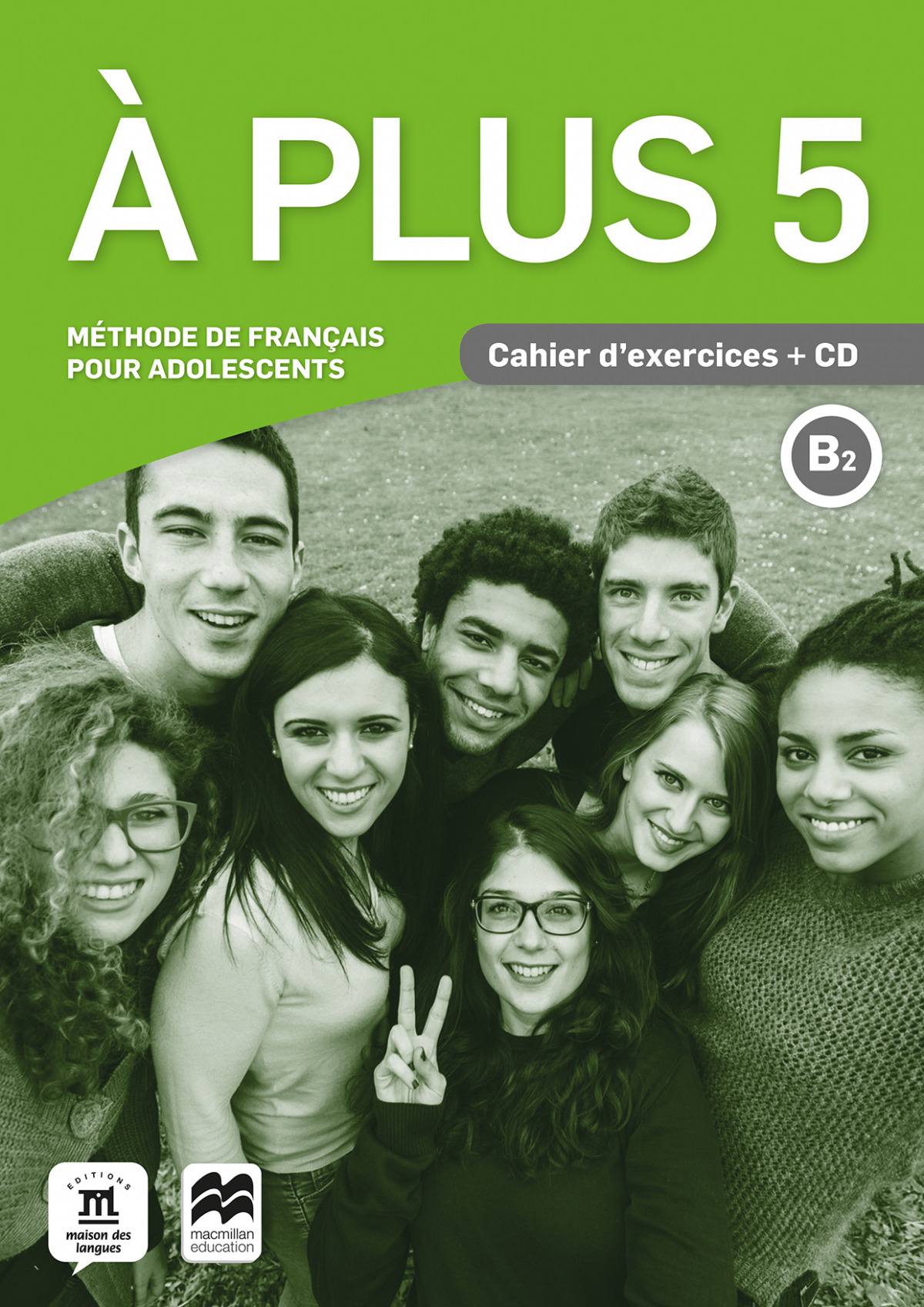 A PLUS 5 B2 CAHIER D'EXERCICES +CD