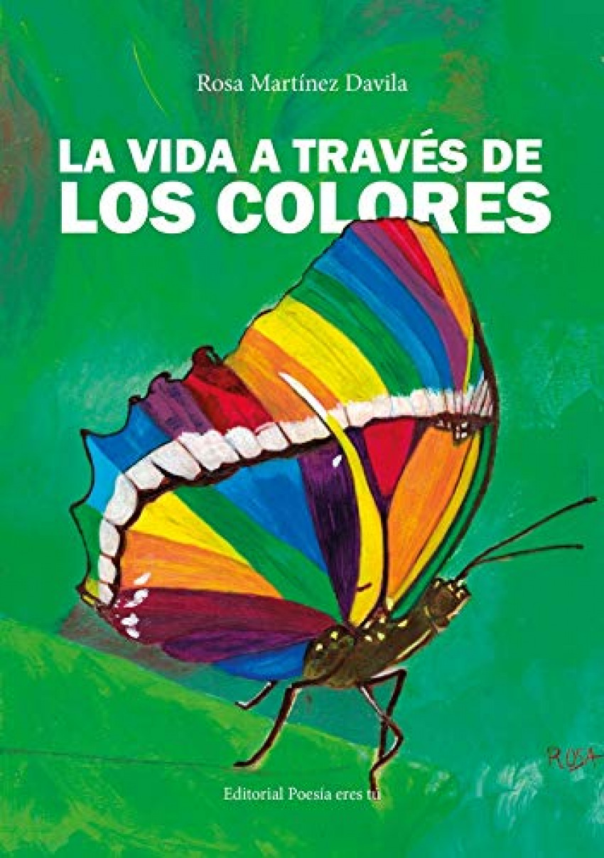 LA VIDA A TRAVÉS DE LOS COLORES