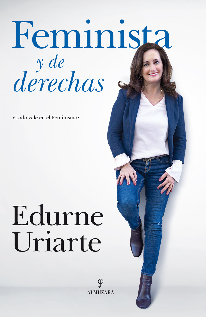  FEMINISTA Y DE DERECHAS 