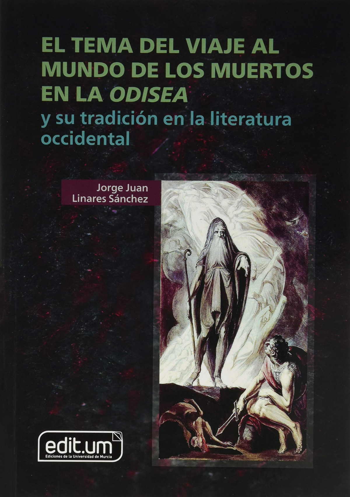  EL TEMA DEL VIAJE AL MUNDO DE LOS MUERTOS EN LA ODISEA 