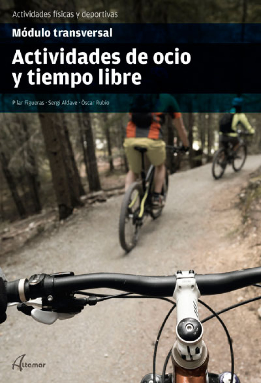  ACTIVIDADES DE OCIO Y TIEMPO LIBRE. MÓDULO TRANSVERSAL 2019 