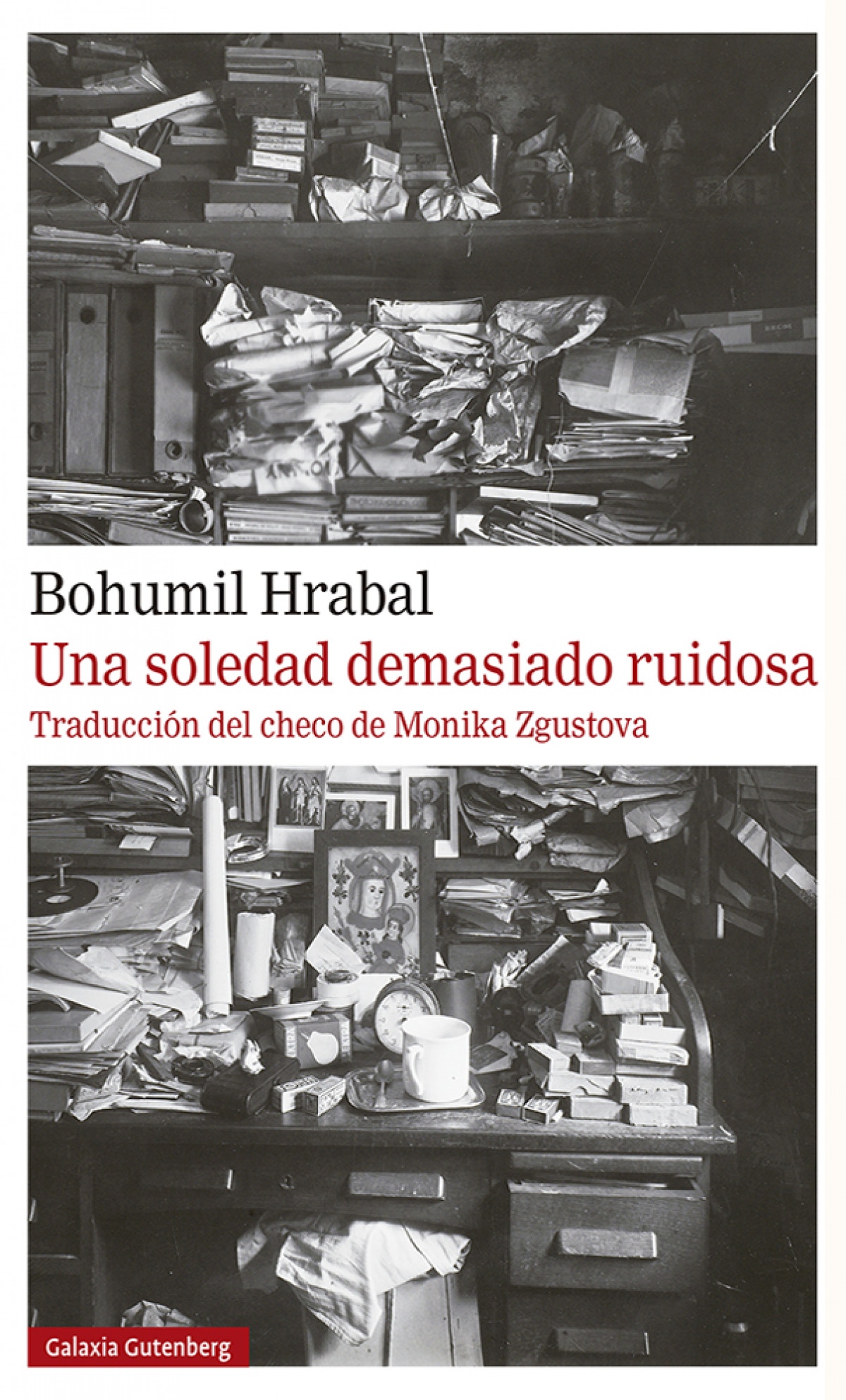  Una soledad demasiado ruidosa 