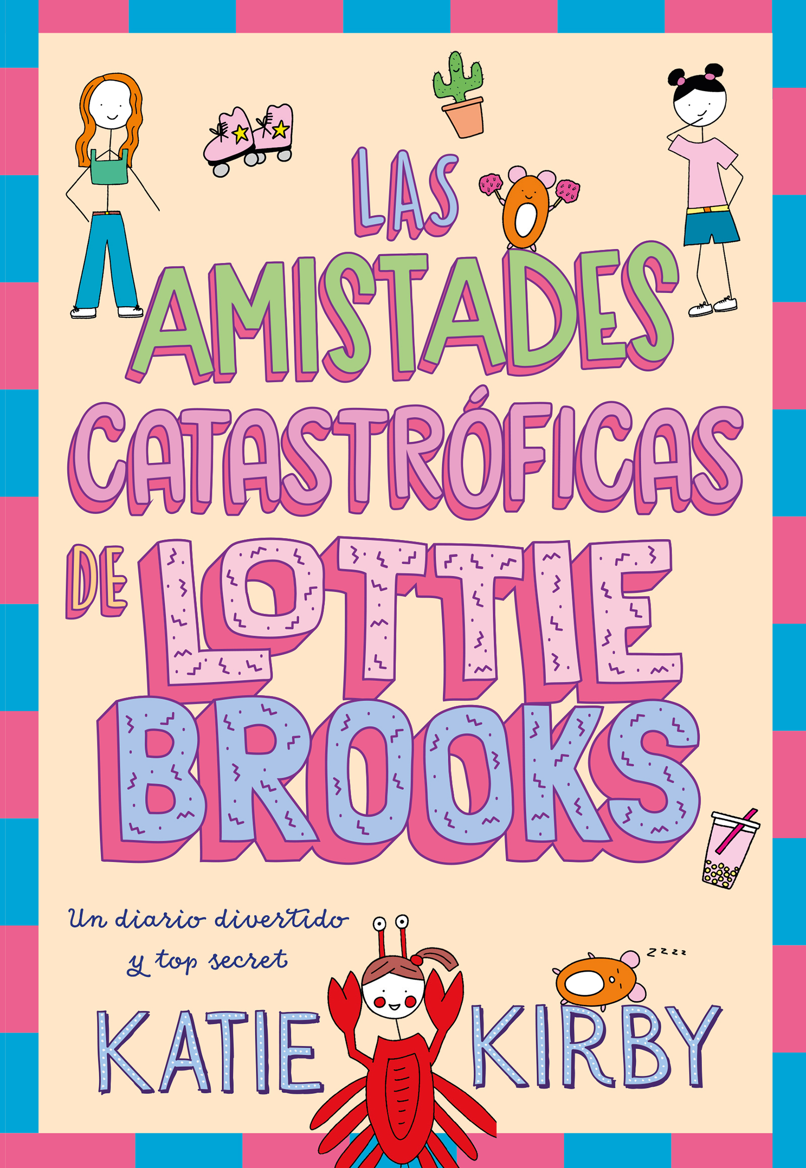  Las amistades catastróficas de Lottie Brooks 