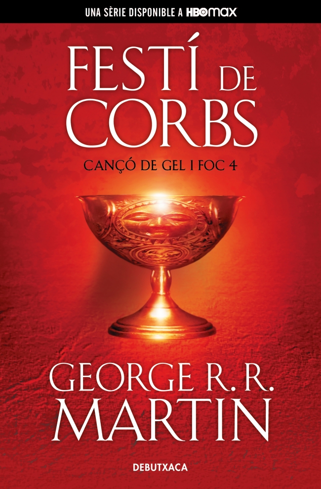  Festí de corbs (Cançó de gel i foc 4) 