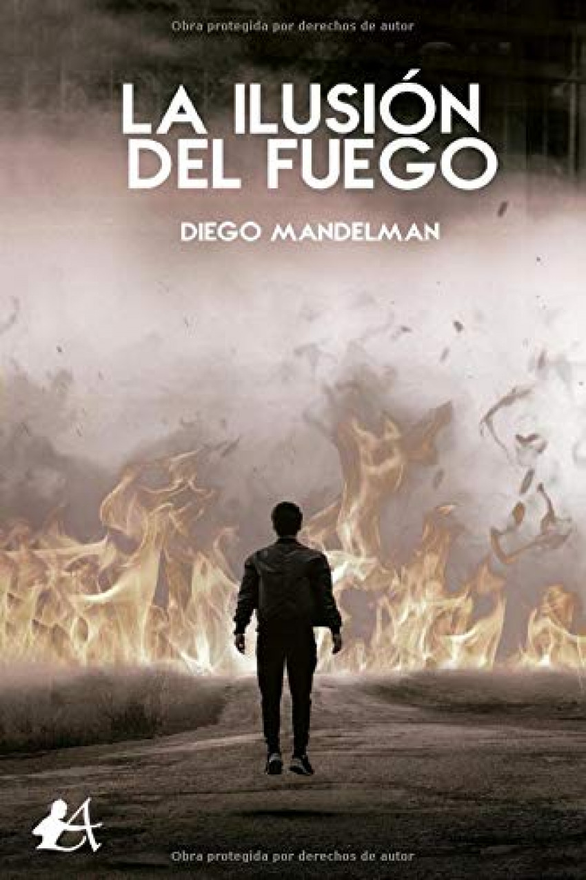 La ilusión del fuego