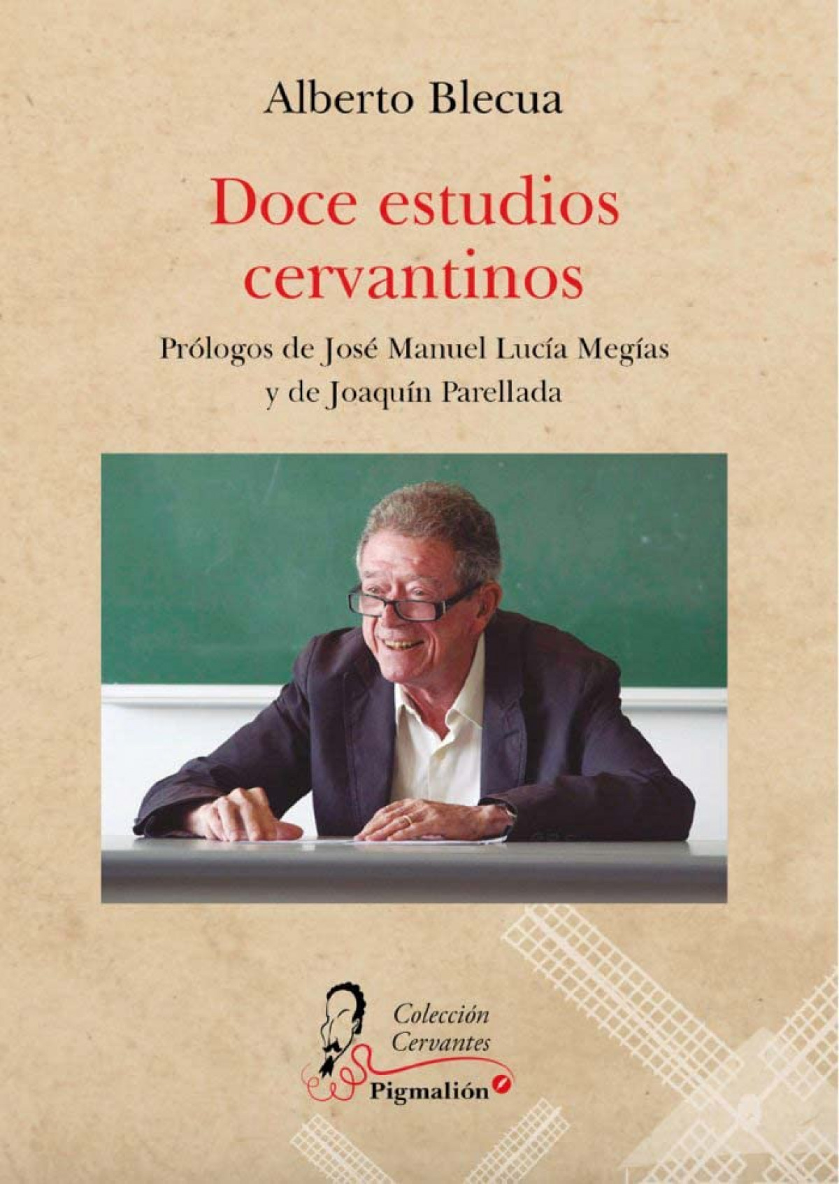  DOCE ESTUDIOS CERVANTINOS 