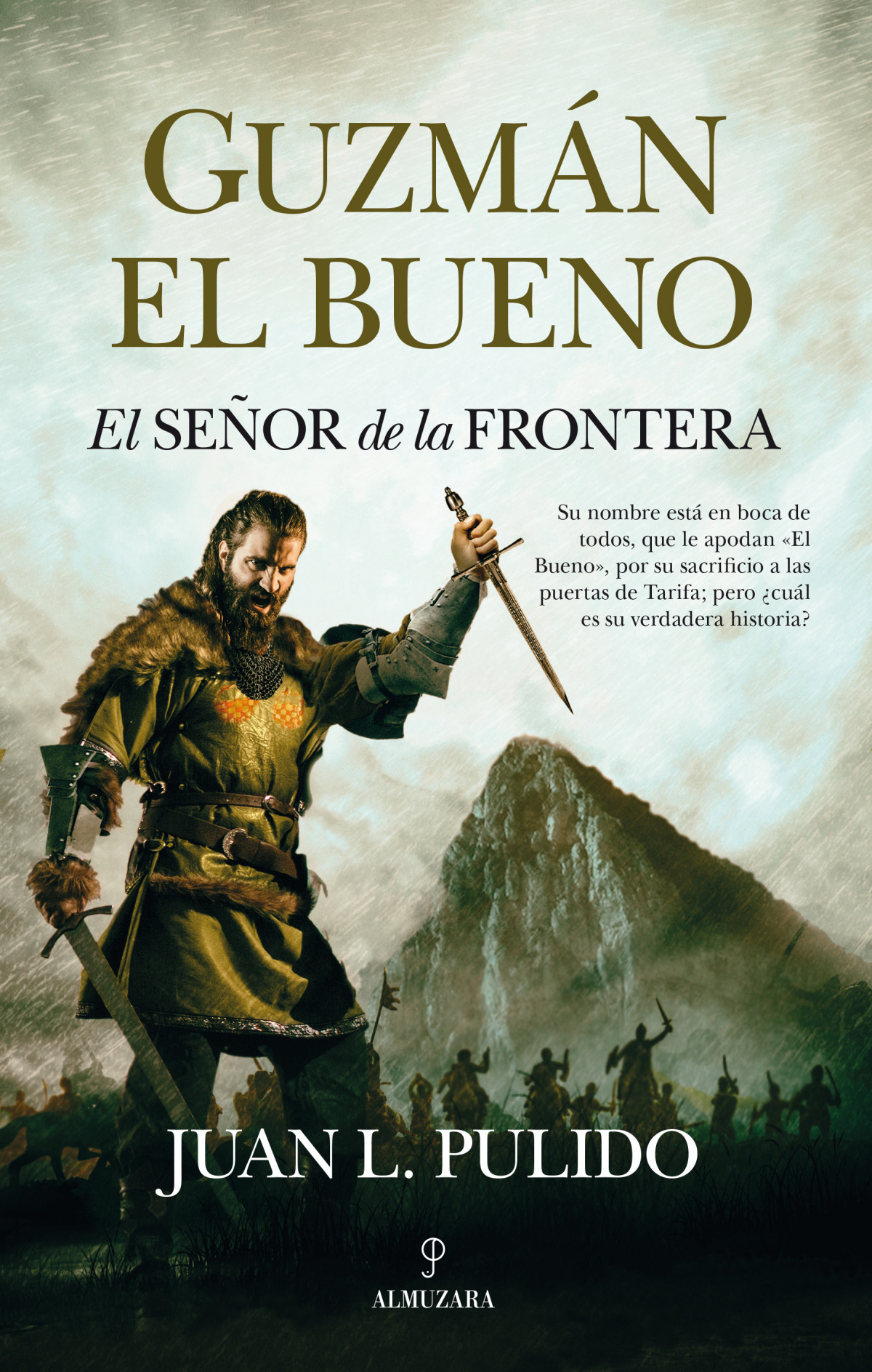 Guzmán el Bueno. El señor de la frontera