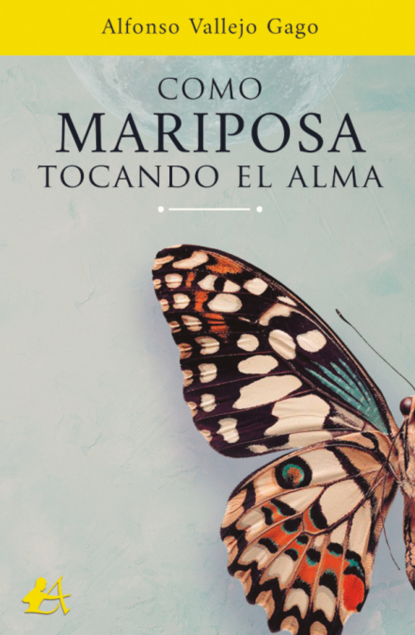 COMO MARIPOSA TOCANDO EL ALMA