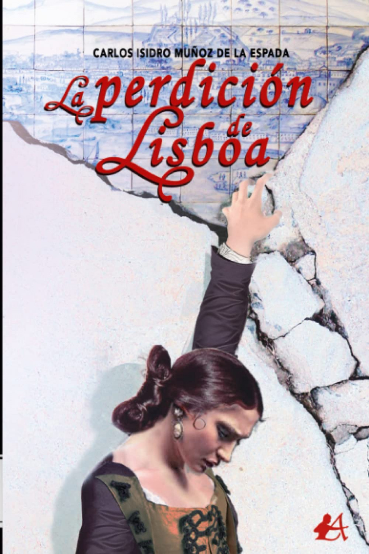La perdicion de lisboa