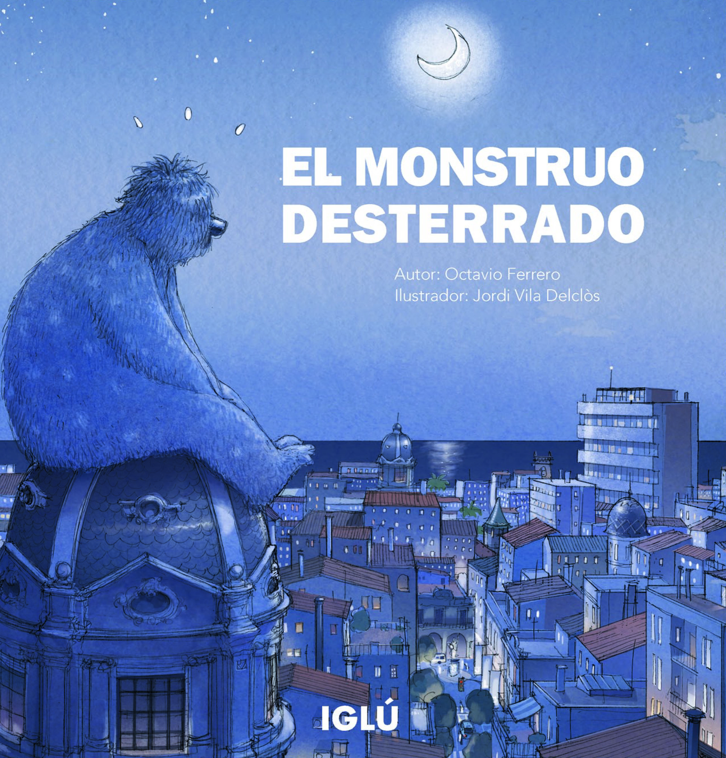  El monstruo desterrado 