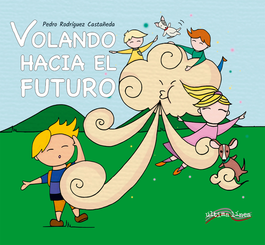  Volando hacia el futuro 