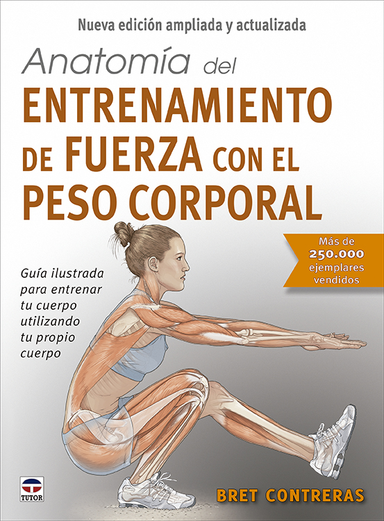  Anatomía del entrenamiento de fuerza con el peso corporal 