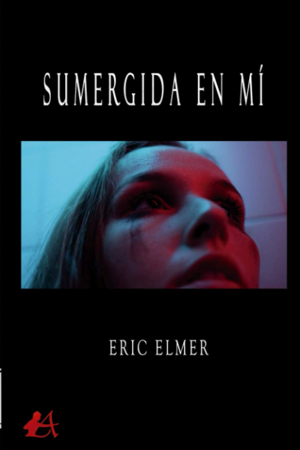 SUMERGIDA EN MI