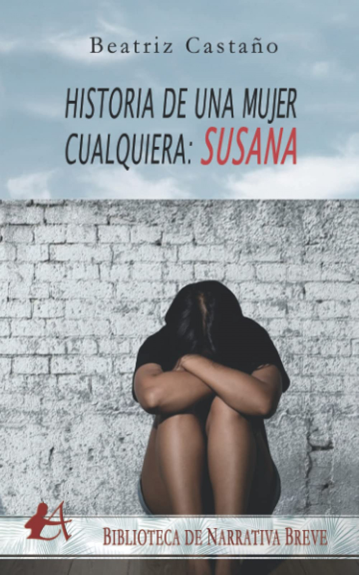 HISTORIAS DE UNA MUJER CUALQUIERA, SUSANA