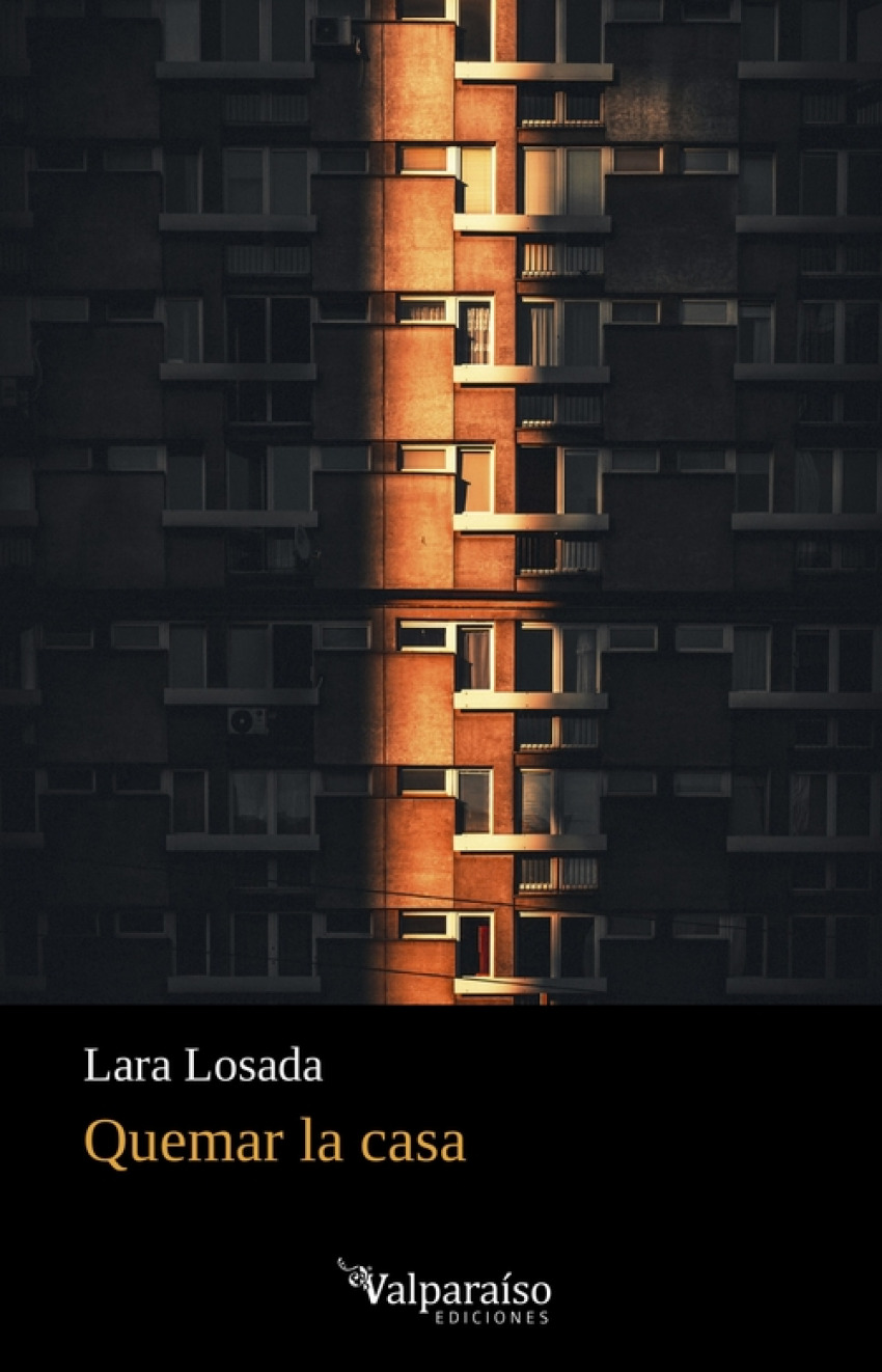  QUEMAR LA CASA 