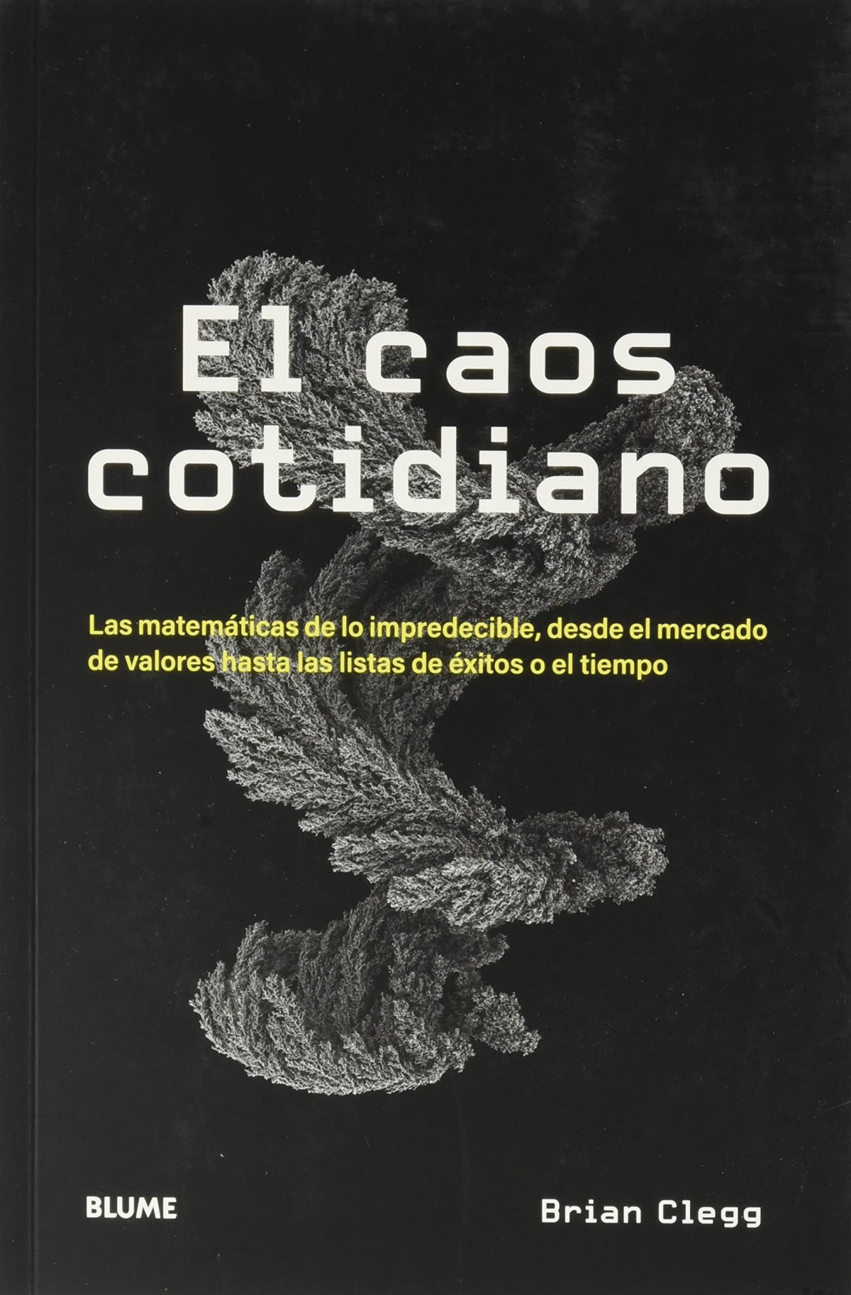  El caos cotidiano 