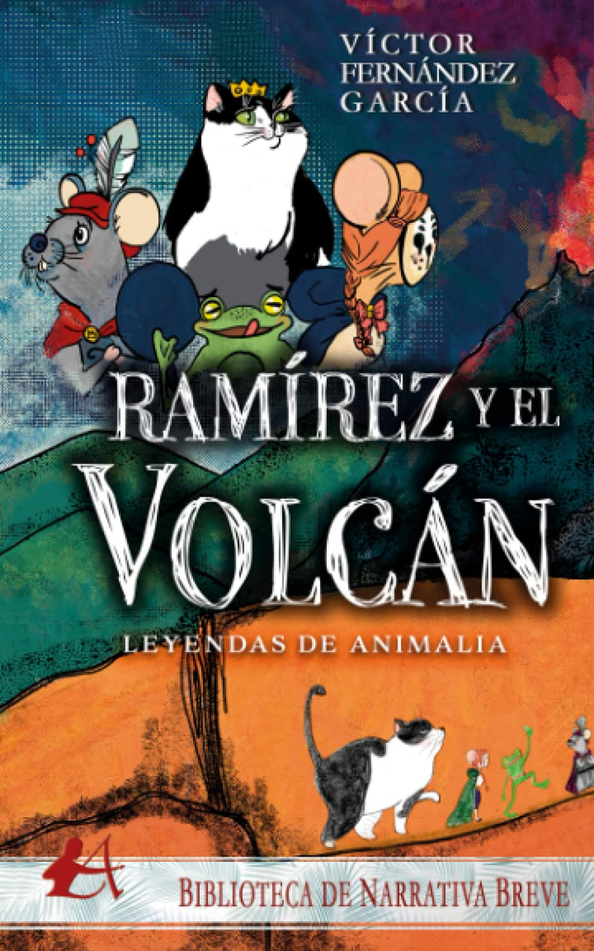 Leyendas de animalia: ramirez y el volcan