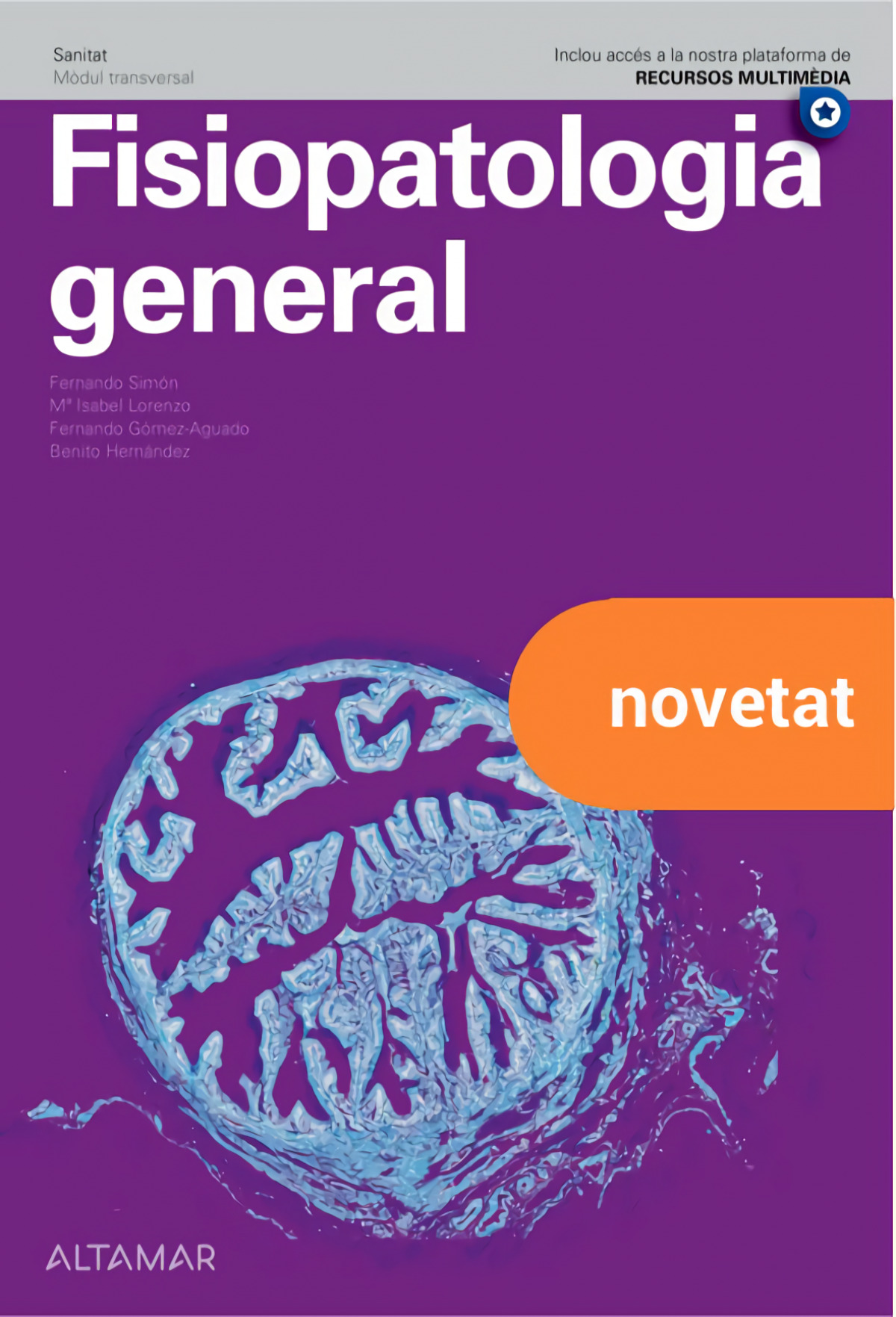  FISIOPATOLOGÍA GENERAL. SANITAT 2022 