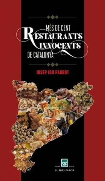 Més de cent restaurants innocents de Catalunya