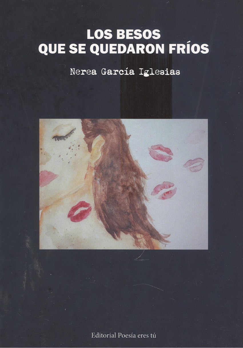  LOS BESOS QUE SE QUEDARON FRÍOS 