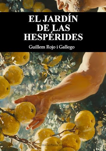  EL JARDÍN DE LAS HESPÉRIDES 