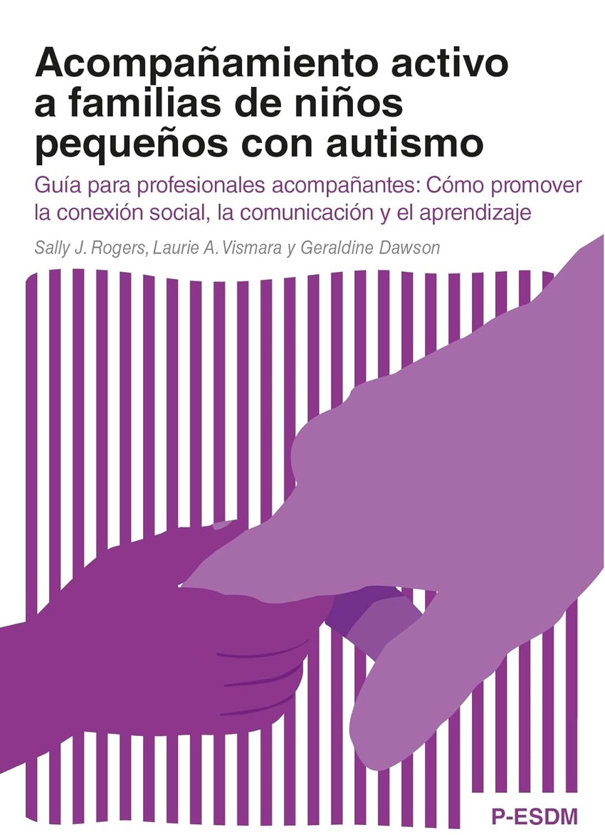  Acompañamiento activo a familias de niños pequeños con autismo 