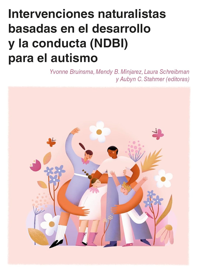  Intervenciones conductuales naturalistas y del desarrollo para trastornos del es 