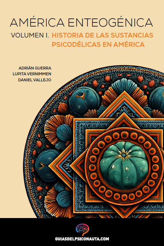  América Enteogénica, Volumen I 