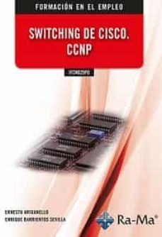  SWITCHING DE CISCO. CCNP IFCM029PO 