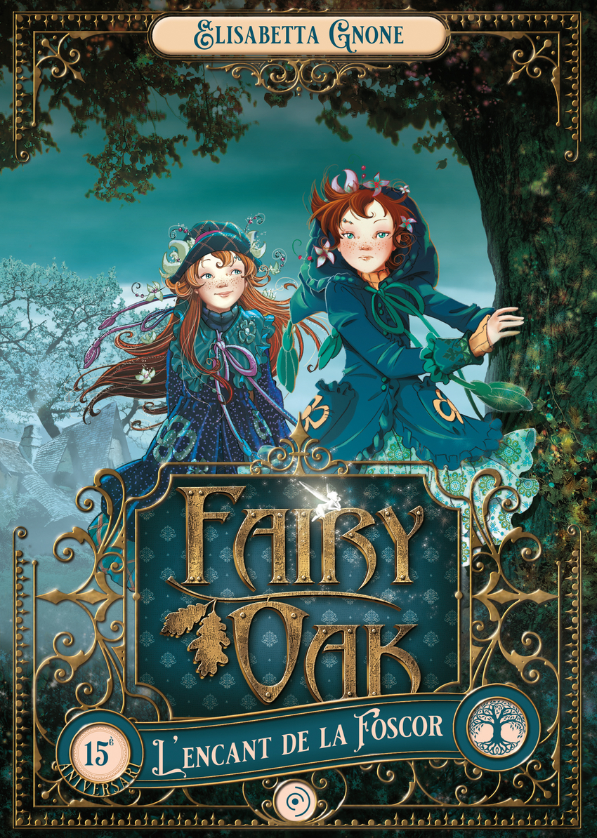 Fairy Oak 2. L'encant de la Foscor