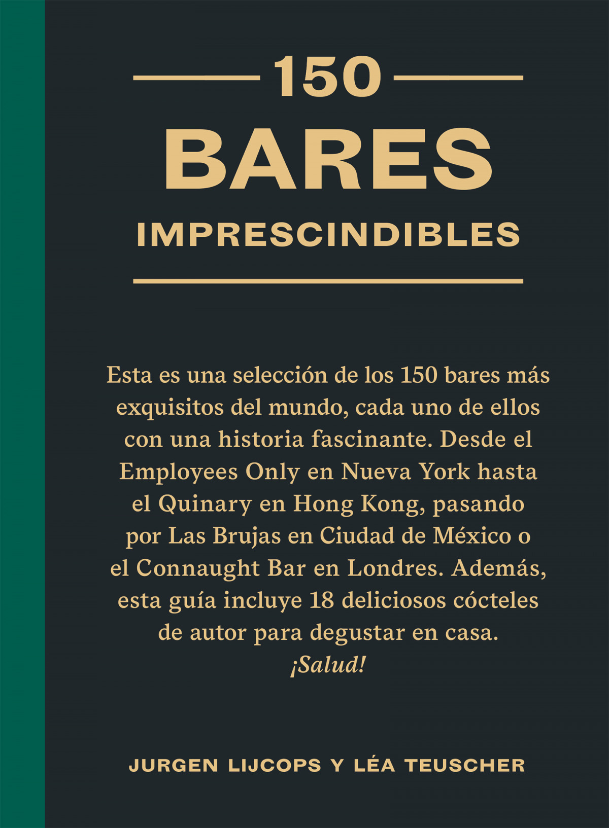 150 bares imprescindibles