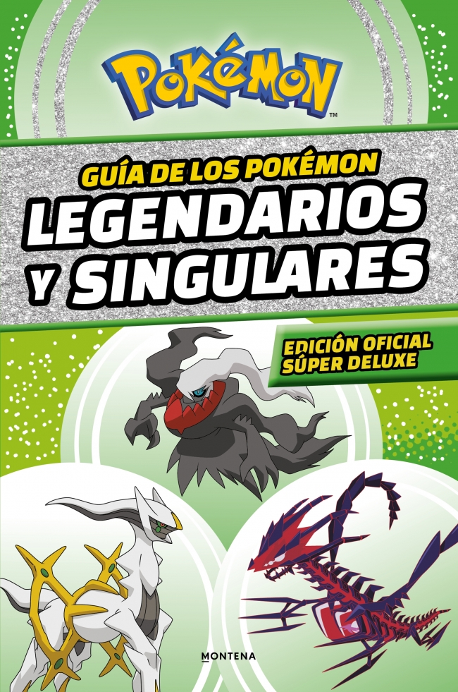  Guía de los Pokémon legendarios y singulares: Edición oficial súper deluxe (Colección Pokémon) 