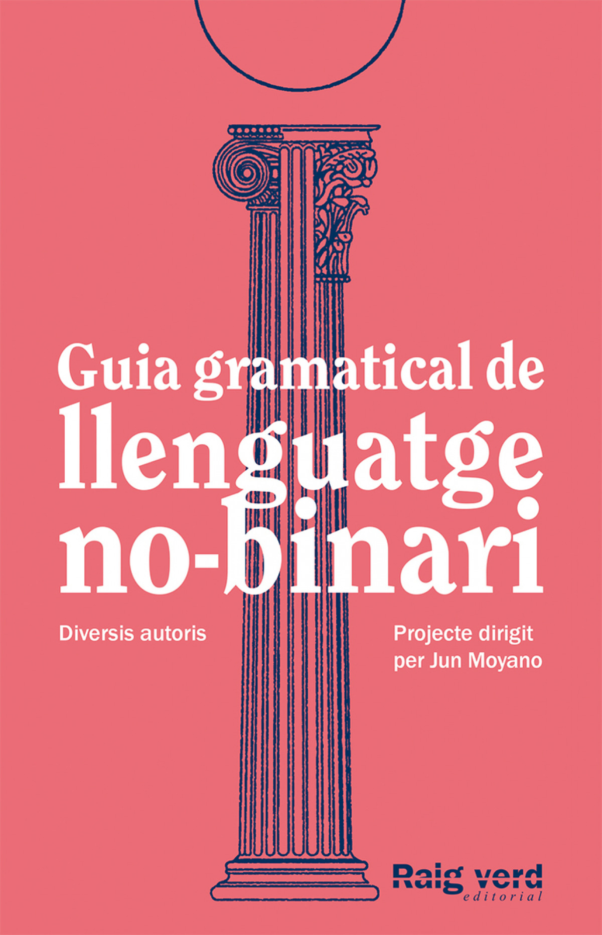  Guia gramatical de llenguatge no-binari 