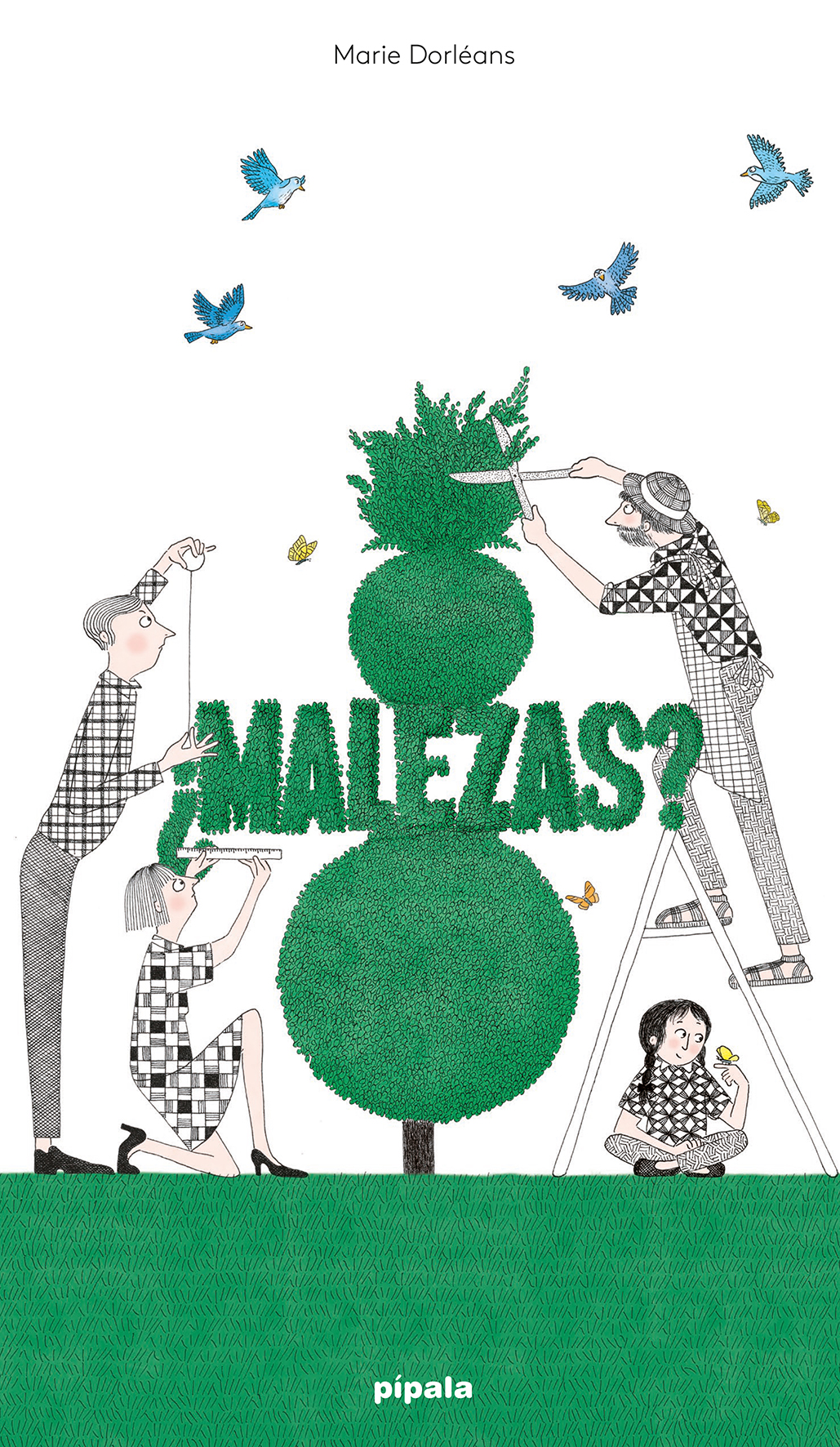  ¿Malezas? 