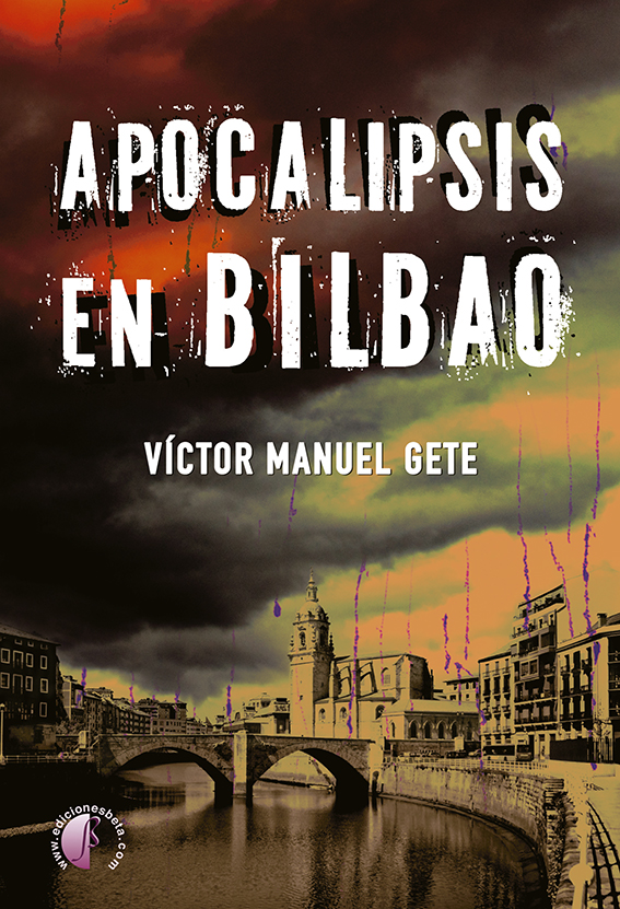  Apocalipsis en Bilbao 