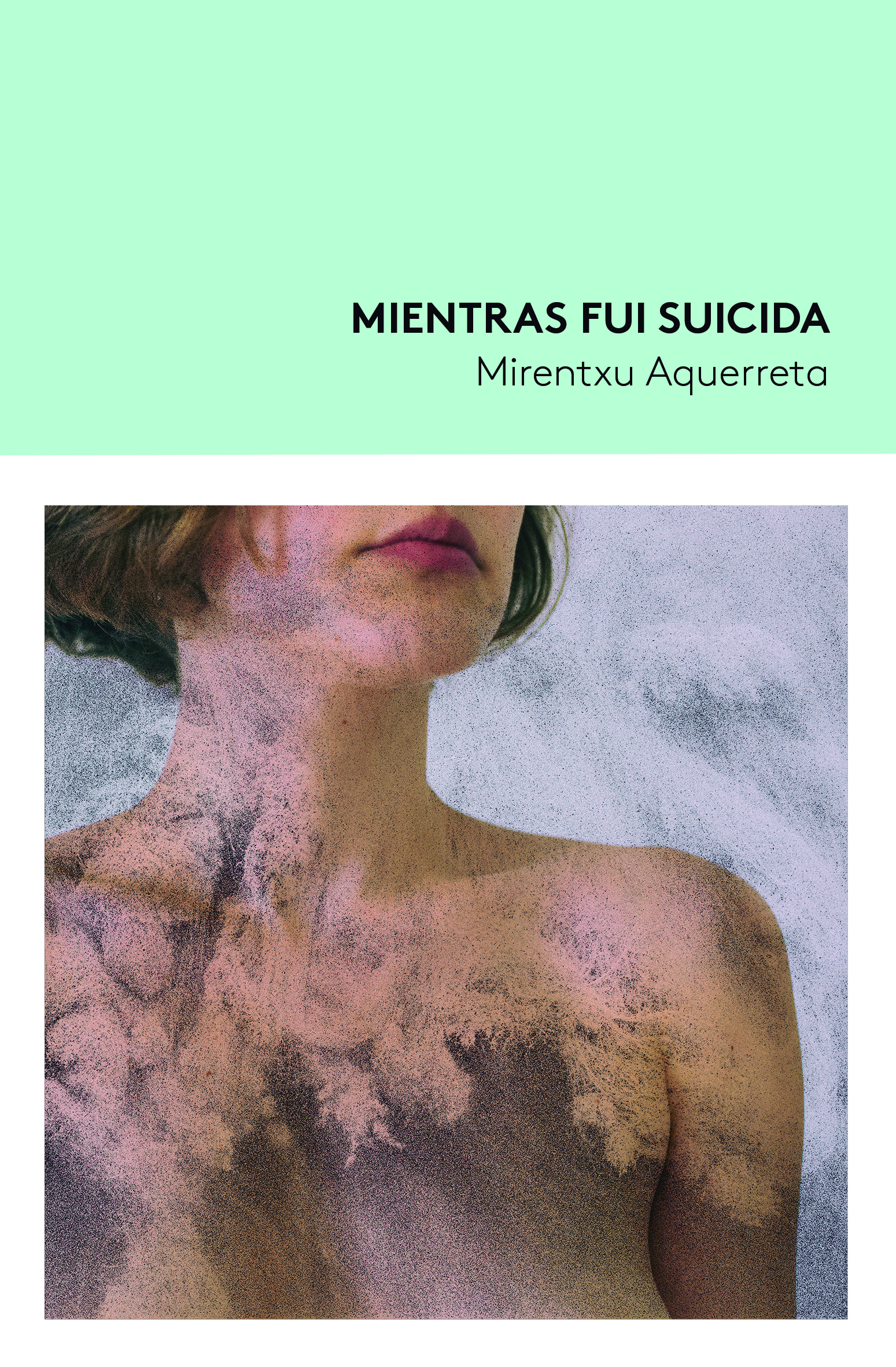  Mientras fui suicida 