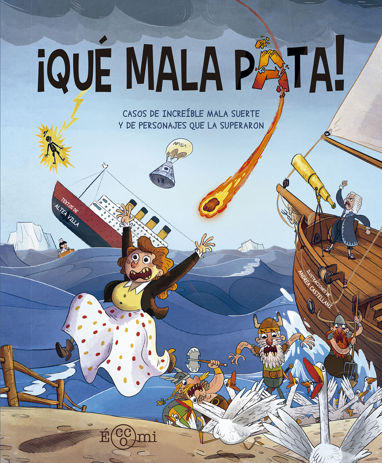  ¡Qué mala pata! 