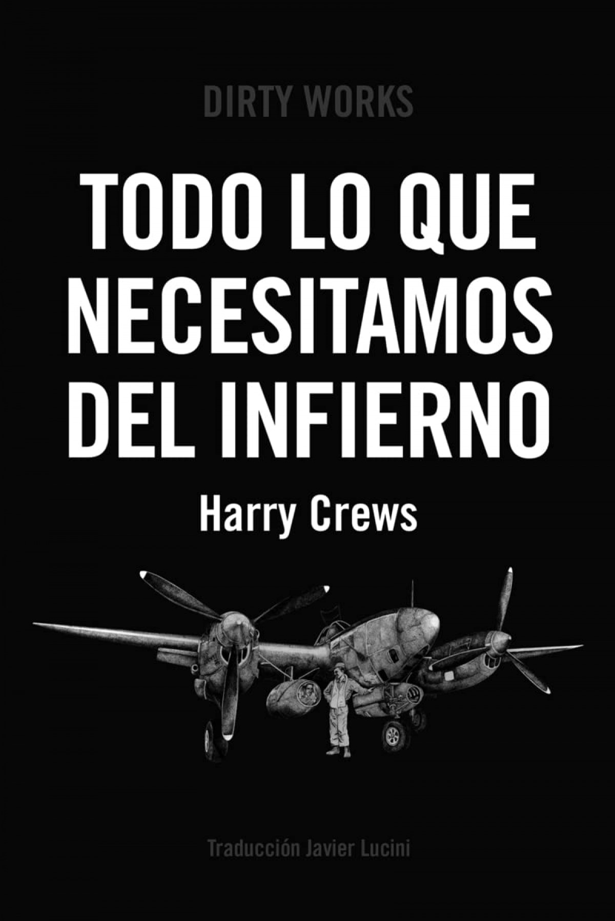  TODO LO QUE NECESITAMOS DEL INFIERNO 