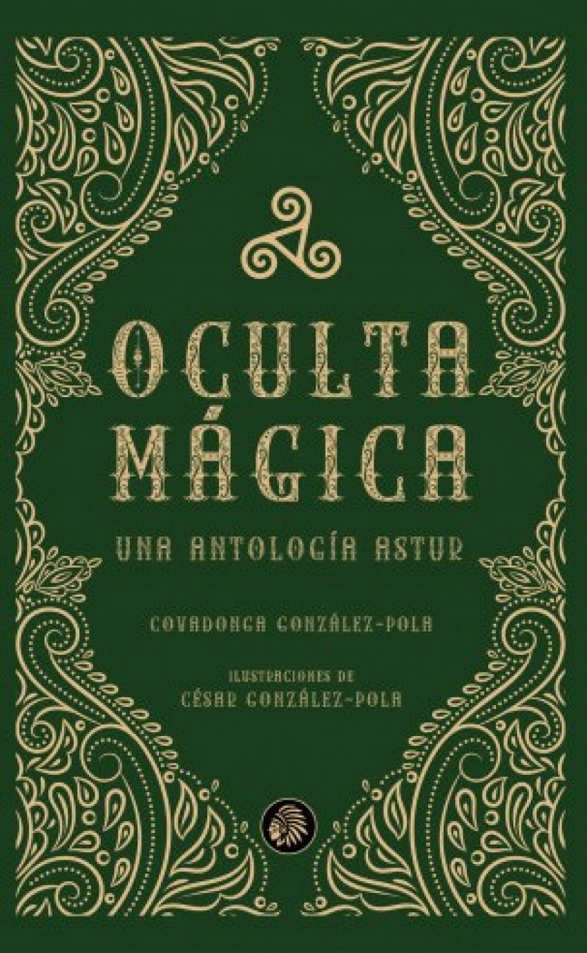 Oculta mágica. Una antología astur 