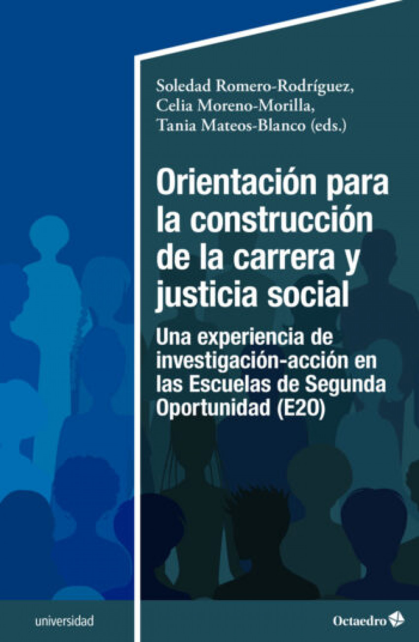  Orientación para la construcción de la carrera y justicia social 