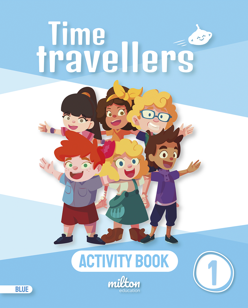 Time Travellers 1 Blue Activity Book English 1 Primaria (AM)