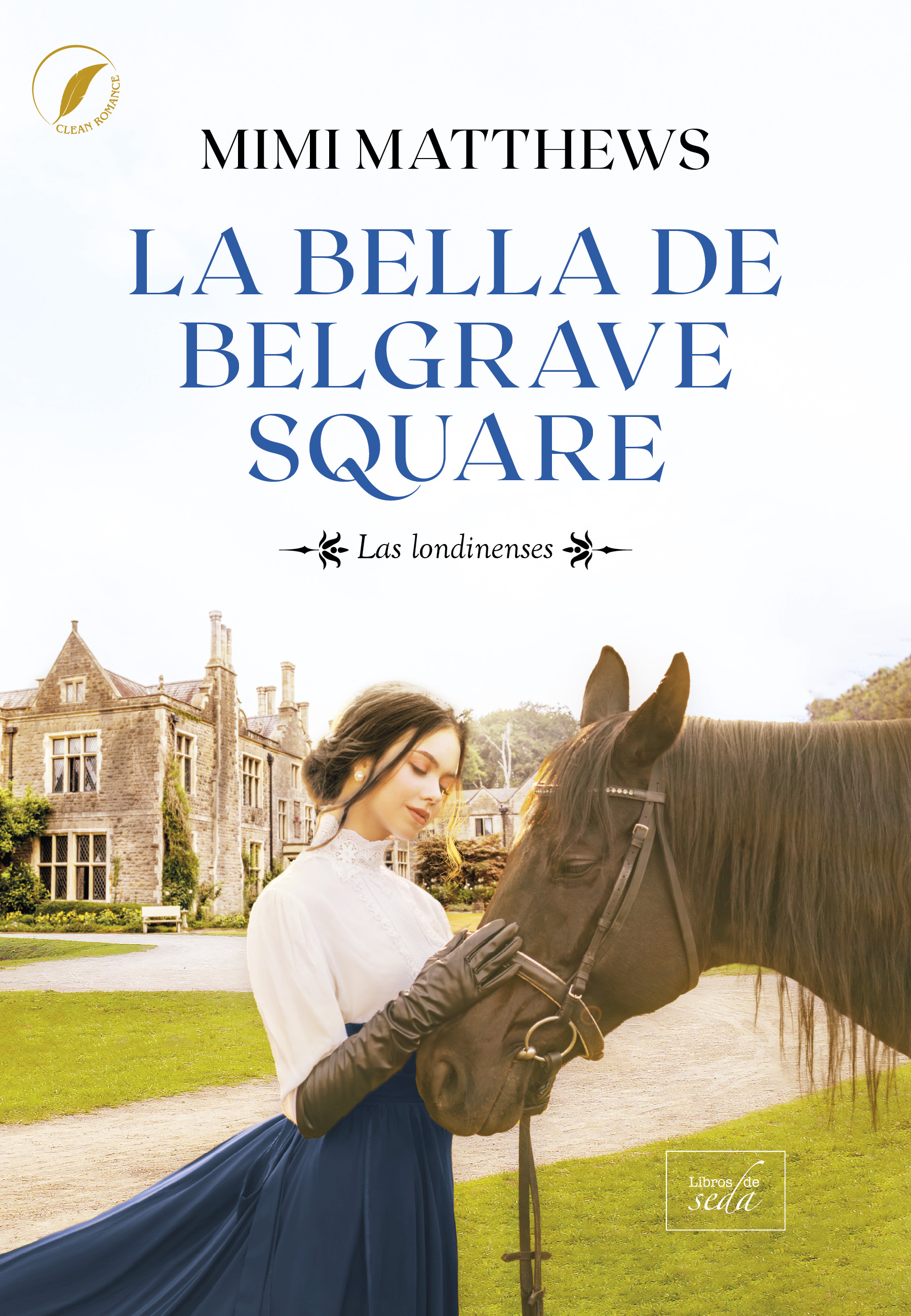  La bella de Belgrave Square 