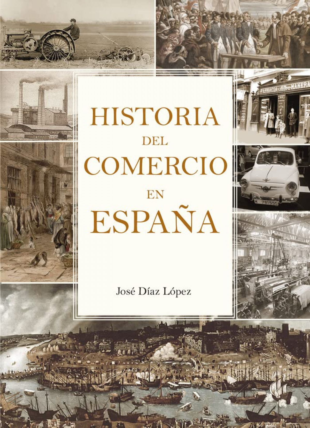 Historia del comercio en españa