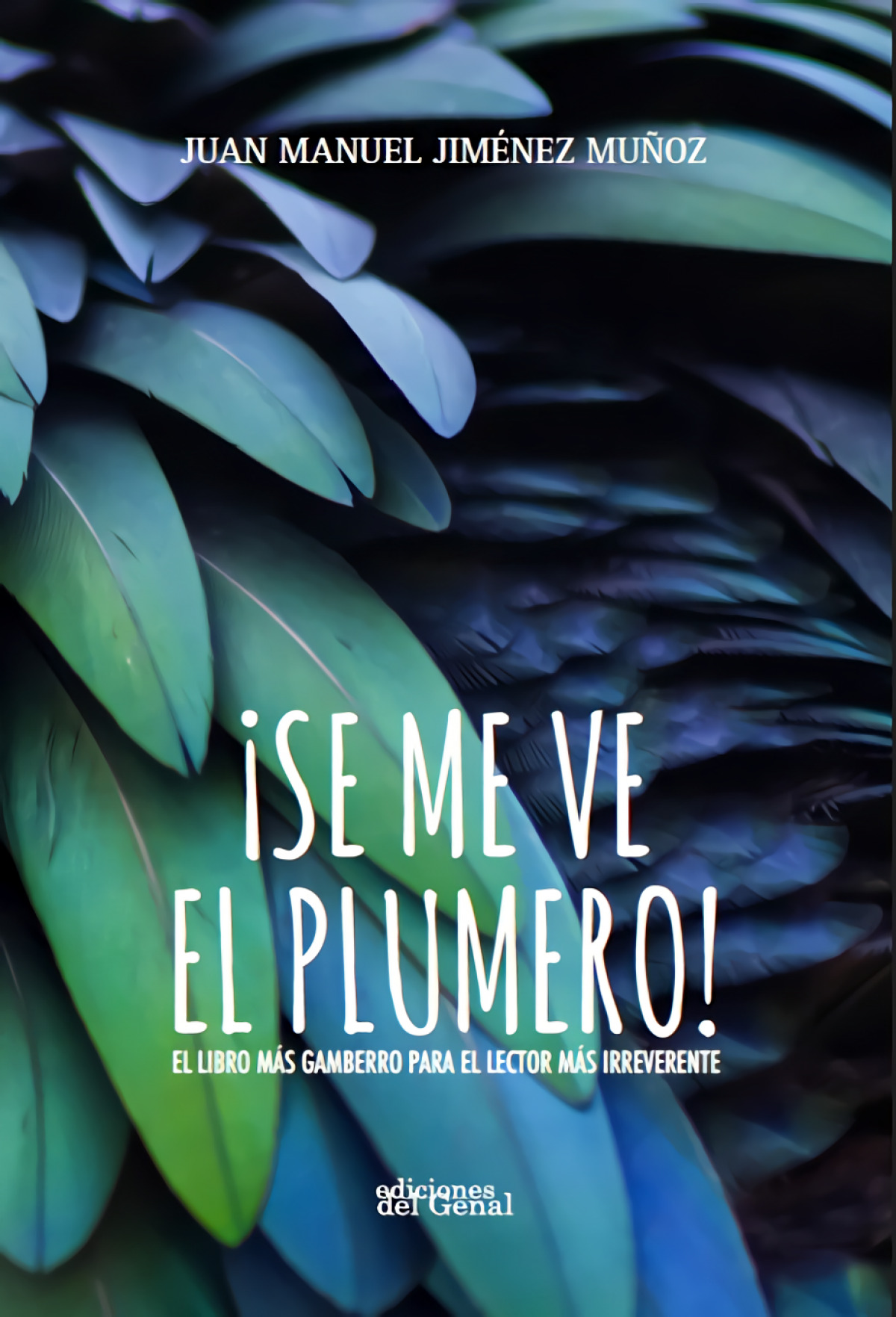  SE ME VE EL PLUMERO 