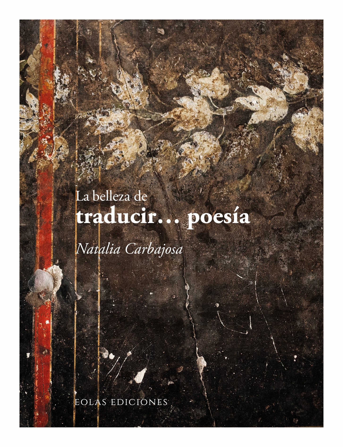 La belleza de traducir? poesía 