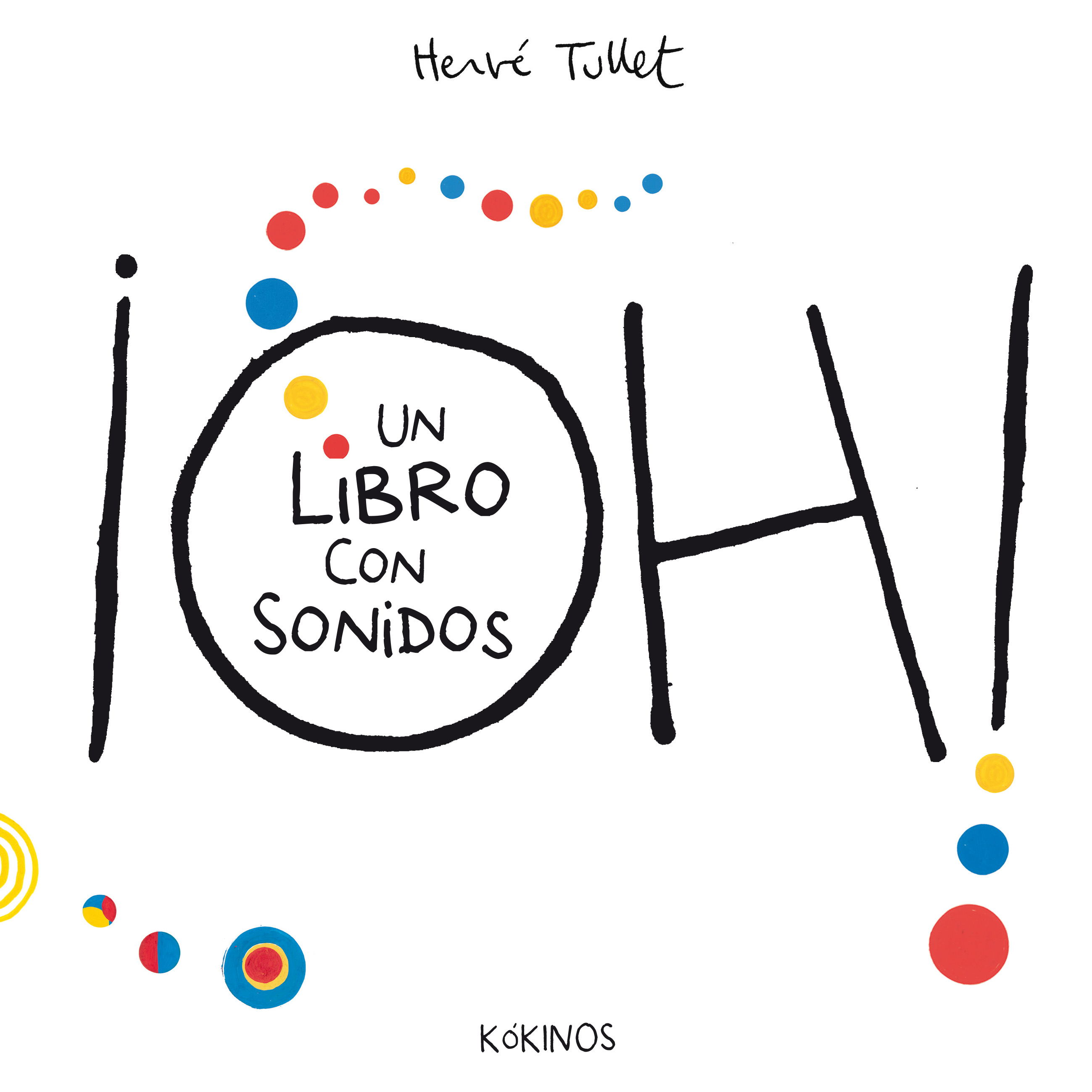  ¡Oh! un libro con sonidos 