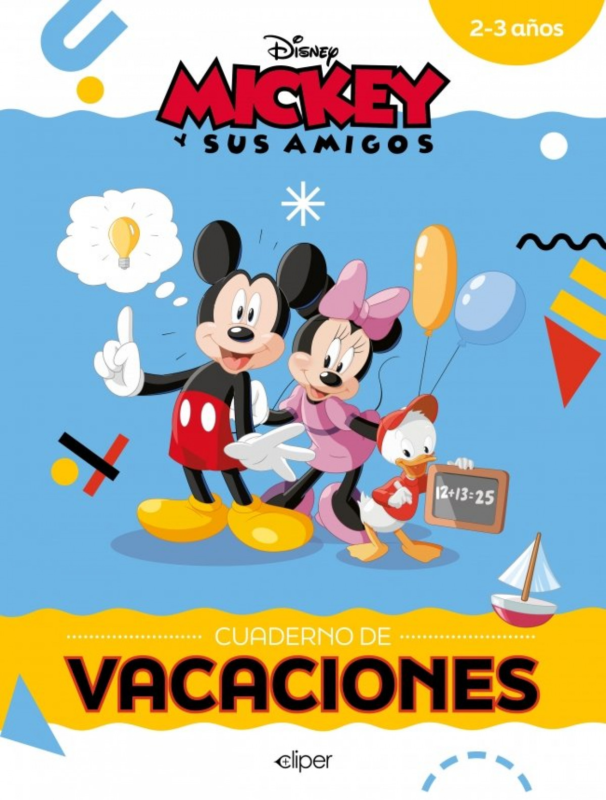  Mickey y sus amigos: cuaderno de vacacciones 
