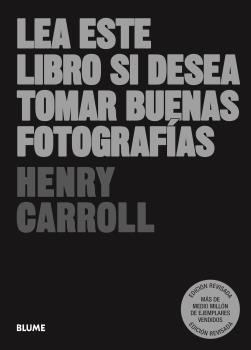 Lea este libro si desea tomar buenas fotografías (2023)