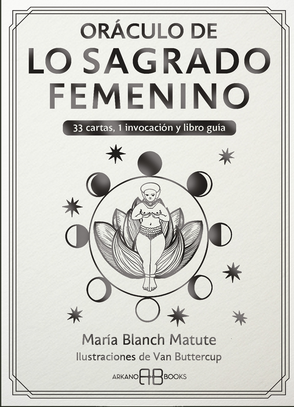  Oráculo de Lo Sagrado Femenino 